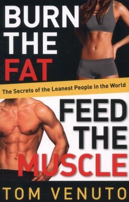 Burn the Fat, Feed the Muscle