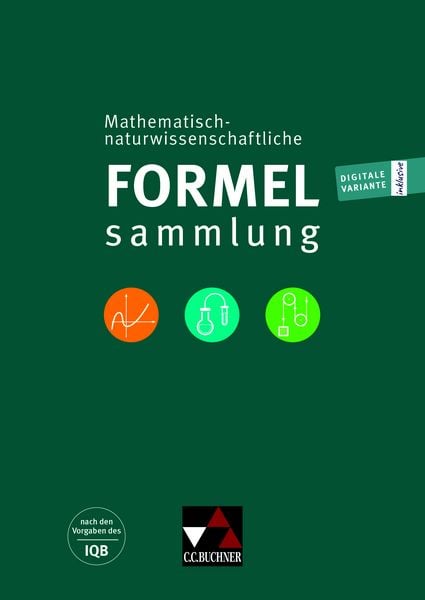 Abitur Mathematik - Formelsammlung + Uebungsbuch